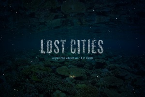 Lost Cities: A Story of Coral
