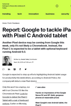 http://www.zdnet.com/article/report-google-to-tackle-ipad-ipad-pro-with-pixel-c-android-tablet/